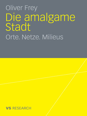 cover image of Die amalgame Stadt
